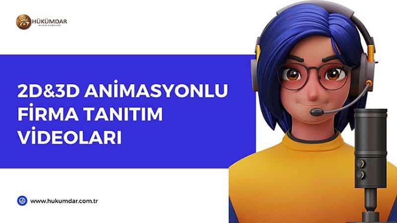 2D&3D Animasyonlu Firma Tanıtım Videoları